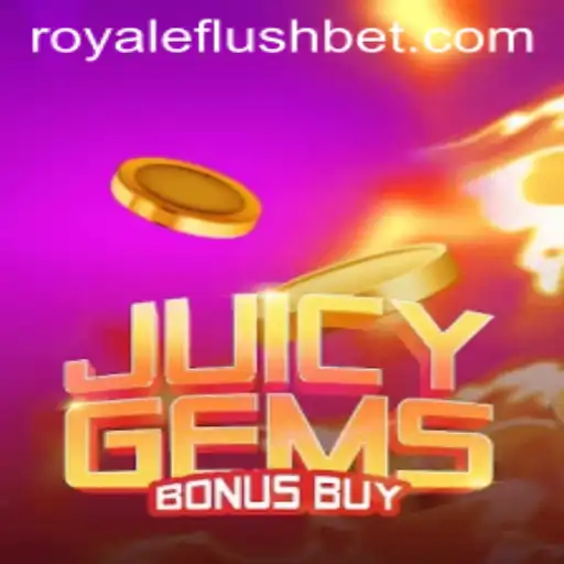 Discovering JuicyGemsBonusBuy: A Deep Dive into the RoyaleFlush Experience