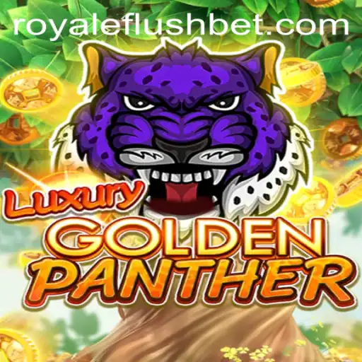 Unveiling the Excitement of LUXURYGOLDENPANTHER: Master the Game with RoyaleFlush