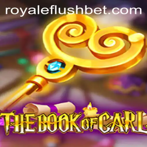 Unleashing the Thrills of TheBookofCarl: A Unique Take on the RoyaleFlush Experience